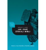 Jak jsme získali Bibli