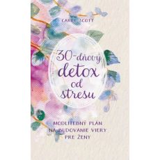 30-dňový detox od stresu