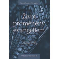 Život proměněný evangeliem – příručka pro vedoucího