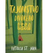 Tajomstvo divokého lesa